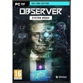 Observer: System Redux (Day One Edition) PC
